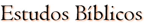 Estudos Bíblicos
